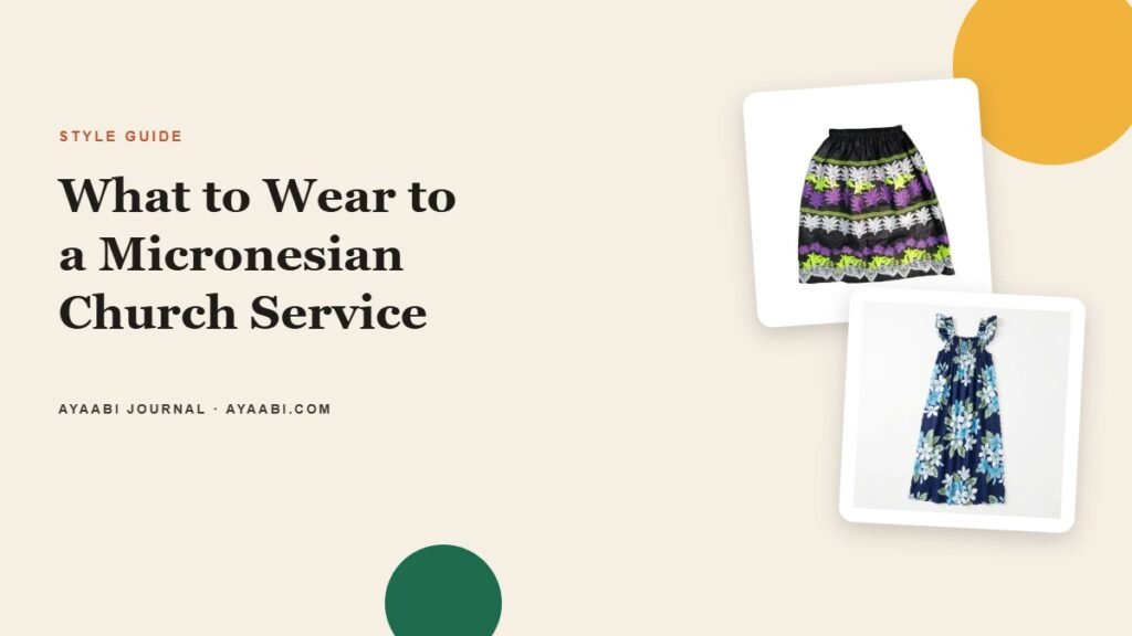 Cover image: what to wear to a Micronesian church service, with an island skirt and muumuu dress